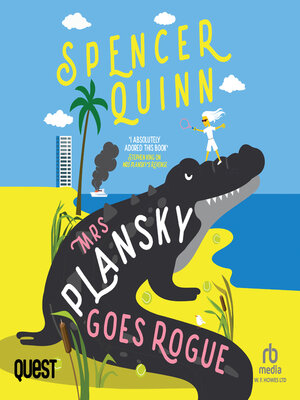 cover image of Mrs Plansky Goes Rogue